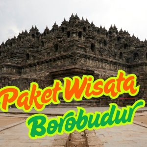 Paket Wisata Borobudur 1 Hari